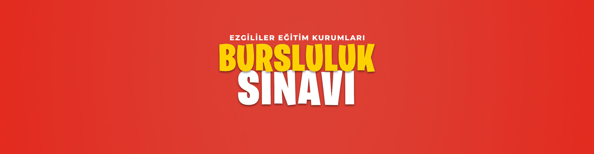 Ezgililer Bursluluk Snav Bavurusu